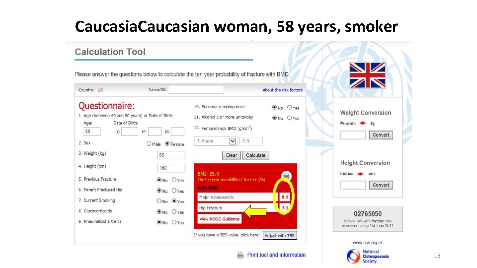 Caucasian woman, 58 years, smoker 13 