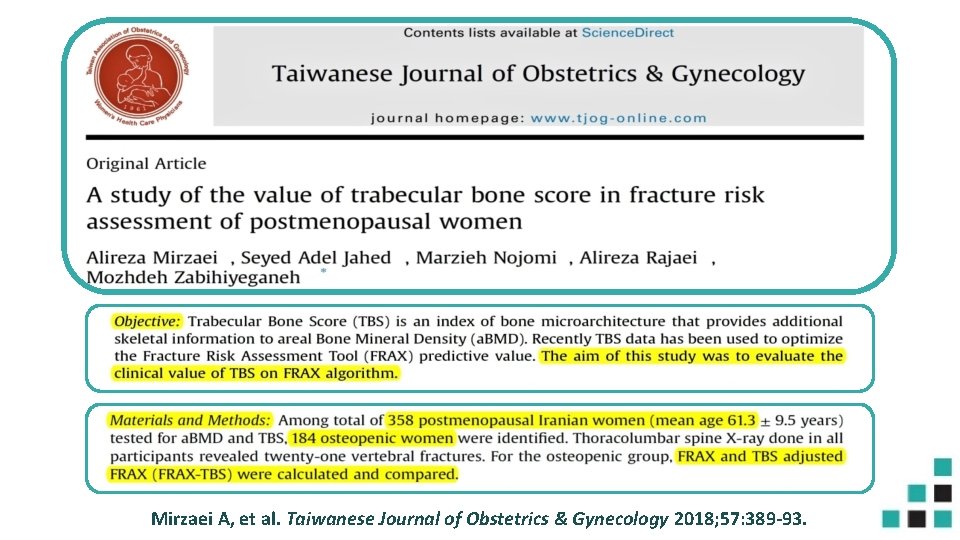 Mirzaei A, et al. Taiwanese Journal of Obstetrics & Gynecology 2018; 57: 389 -93.