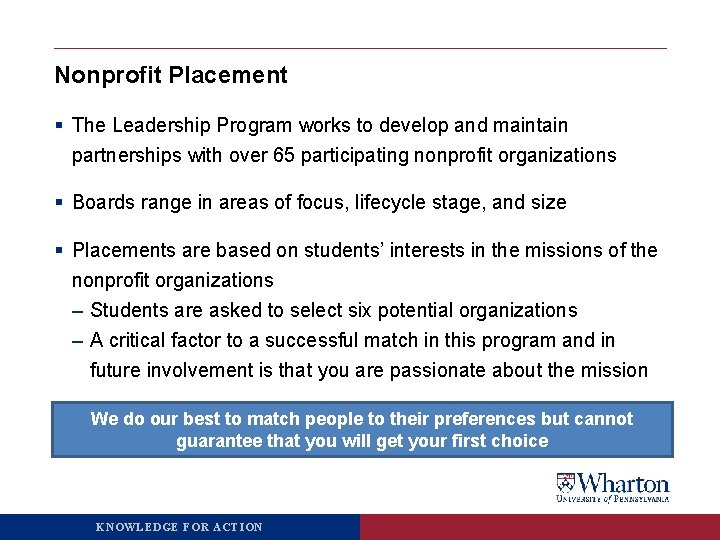 Nonprofit Placement § The Leadership Program works to develop and maintain partnerships with over