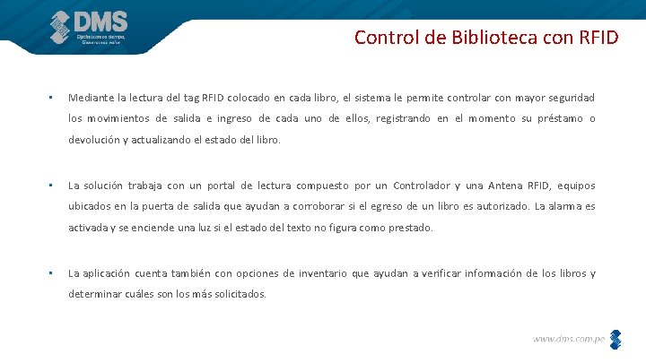 Control de Biblioteca con RFID • Mediante la lectura del tag RFID colocado en