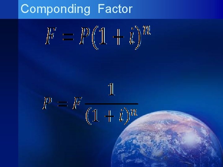 Componding Factor Componding Factor