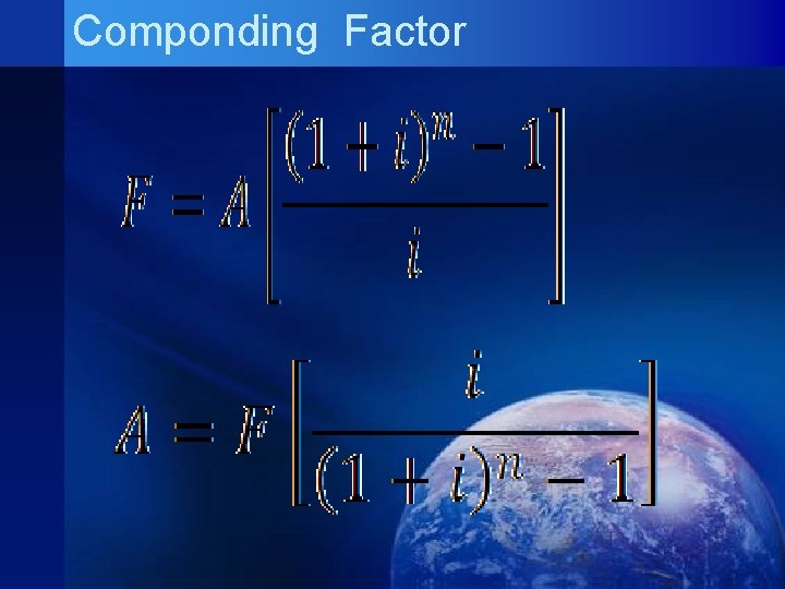 Componding Factor 