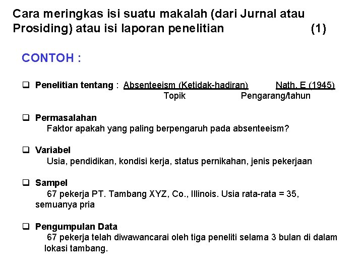 Cara meringkas isi suatu makalah (dari Jurnal atau Prosiding) atau isi laporan penelitian (1)