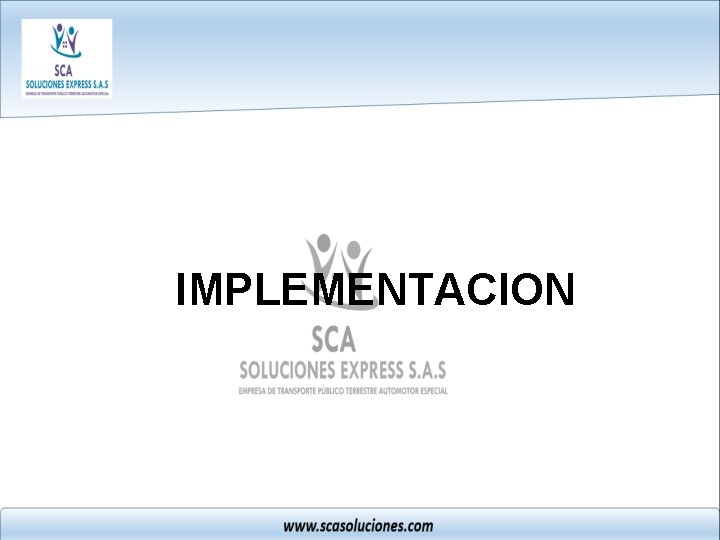 IMPLEMENTACION 
