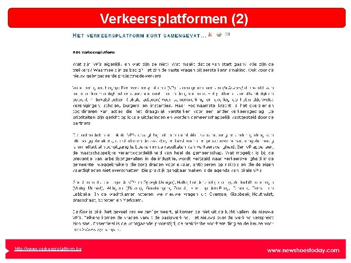 Verkeersplatformen (2) http: //www. verkeersplatform. be 