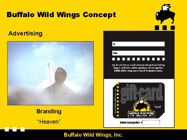 Buffalo Wild Wings Concept Advertising Branding “Heaven” Buffalo Wild Wings, Inc. 