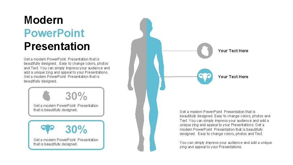 Modern Power. Point Presentation Get a modern Power. Point Presentation that is beautifully designed.