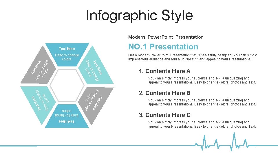Infographic Style Modern Power. Point Presentation NO. 1 Presentation Te x Ea ge xt