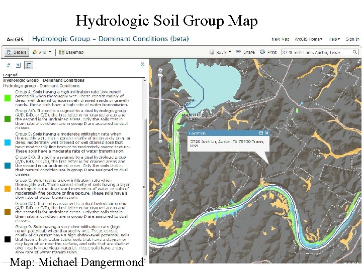 Hydrologic Soil Group Map: Michael Dangermond 