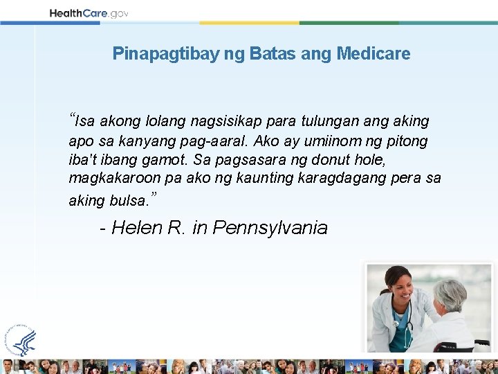 Pinapagtibay ng Batas ang Medicare “Isa akong lolang nagsisikap para tulungan ang aking apo