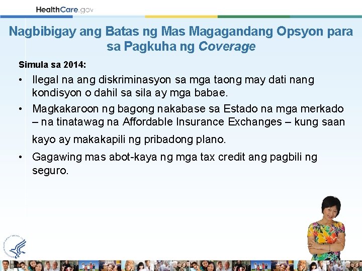 Nagbibigay ang Batas ng Mas Magagandang Opsyon para sa Pagkuha ng Coverage Simula sa