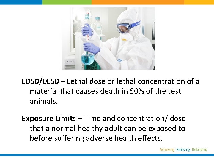 LD 50/LC 50 – Lethal dose or lethal concentration of a material that causes