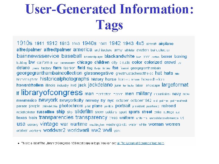 User-Generated Information: Tags 