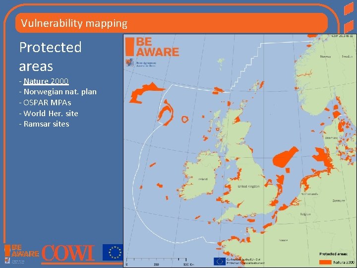 Vulnerability mapping Protected areas - Nature 2000 - Norwegian nat. plan - OSPAR MPAs