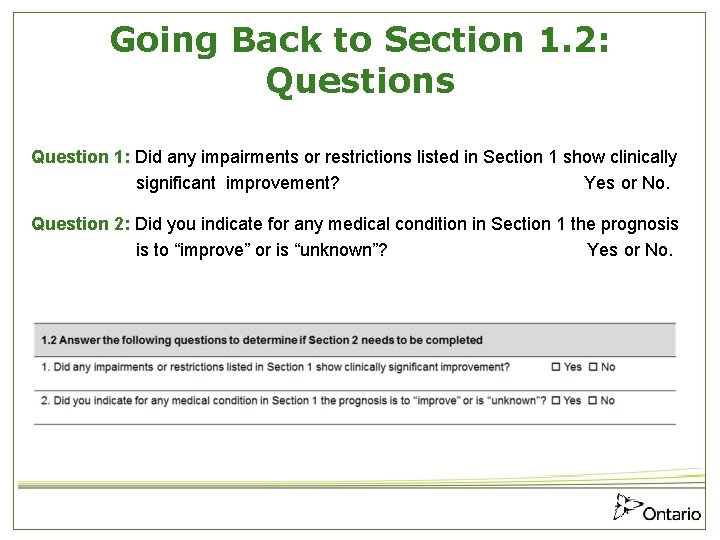 Going Back to Section 1. 2: Questions Question 1: Did any impairments or restrictions