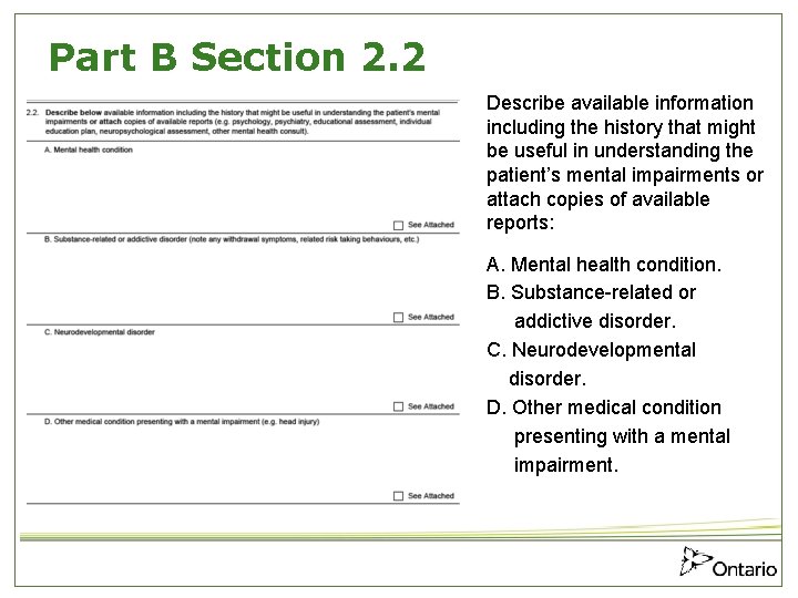 Part B Section 2. 2 Describe available information including the history that might be