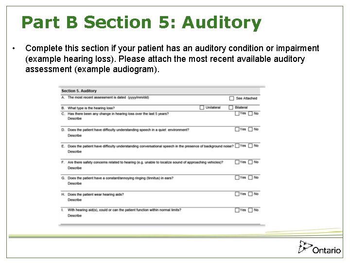 Part B Section 5: Auditory • Complete this section if your patient has an