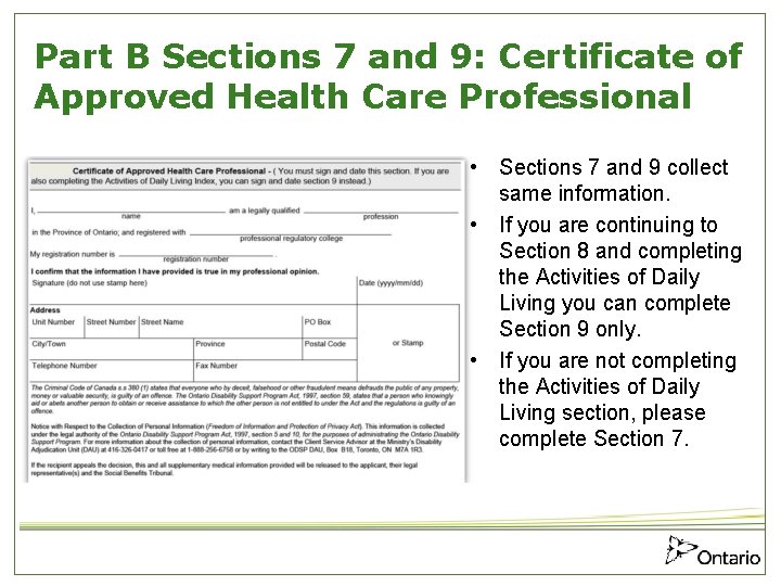 Part B Sections 7 and 9: Certificate of Approved Health Care Professional • Sections