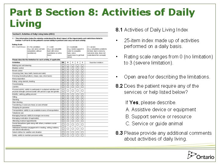Part B Section 8: Activities of Daily Living 8. 1 Activities of Daily Living