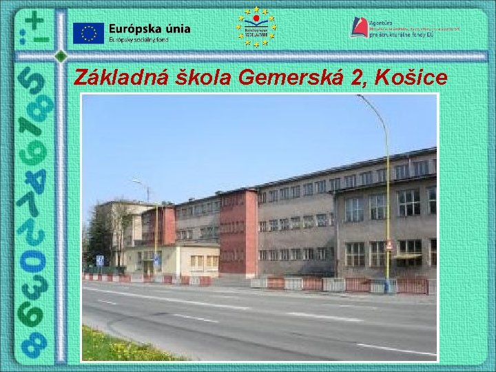 Základná škola Gemerská 2, Košice 