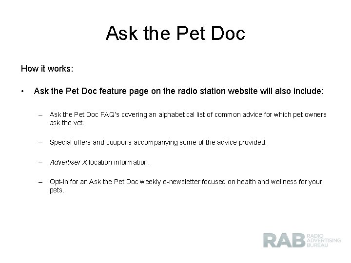 Ask the Pet Doc How it works: • Ask the Pet Doc feature page