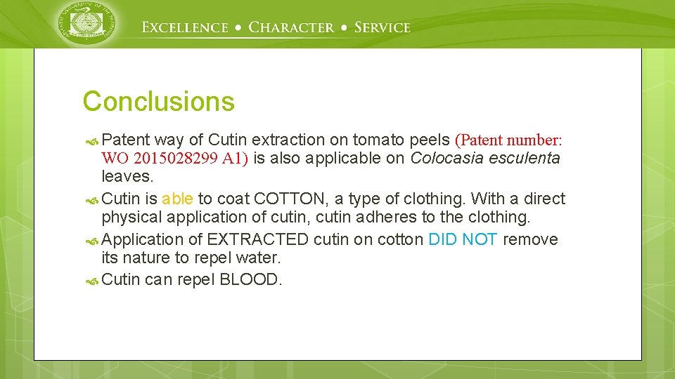Conclusions Patent way of Cutin extraction on tomato peels (Patent number: WO 2015028299 A