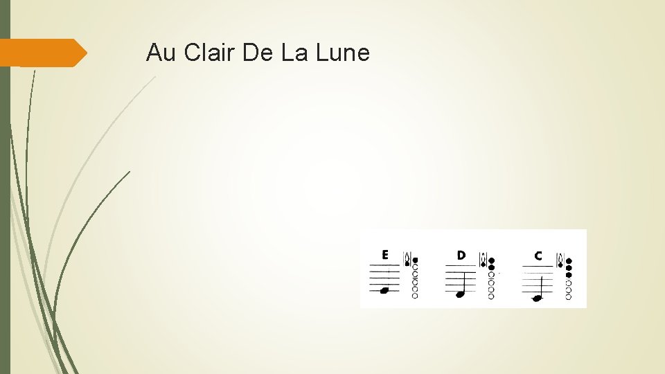 Au Clair De La Lune 