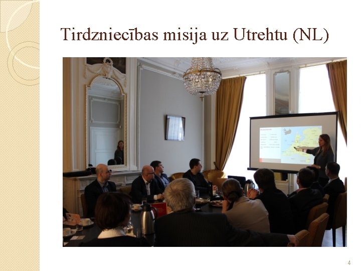 Tirdzniecības misija uz Utrehtu (NL) 4 