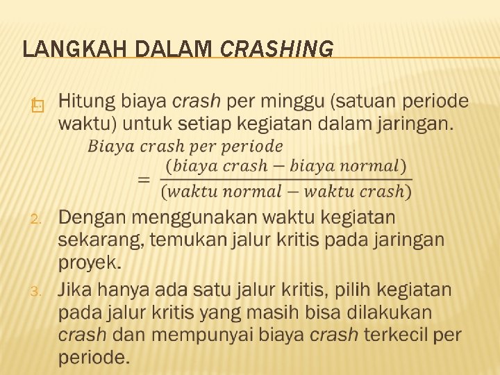 LANGKAH DALAM CRASHING � 