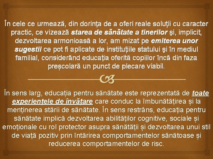 În cele ce urmează, din dorința de a oferi reale soluții cu caracter practic,