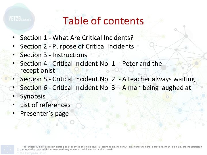 Table of contents • • • Section 1 - What Are Critical Incidents? Section