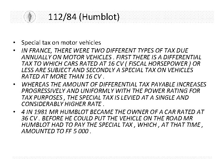 112/84 (Humblot) • Special tax on motor vehicles • IN FRANCE, THERE WERE TWO