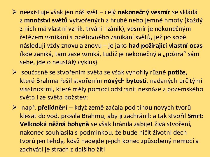 Ø neexistuje však jen náš svět – celý nekonečný vesmír se skládá z množství