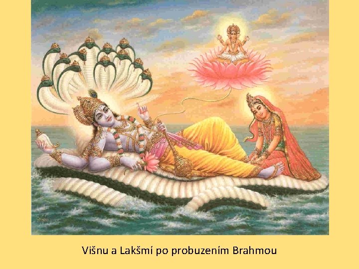 Višnu a Lakšmí po probuzením Brahmou 