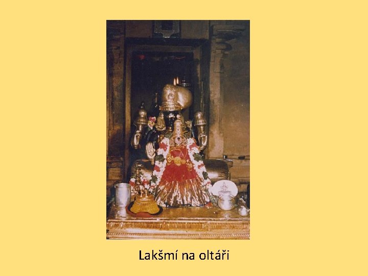Lakšmí na oltáři 