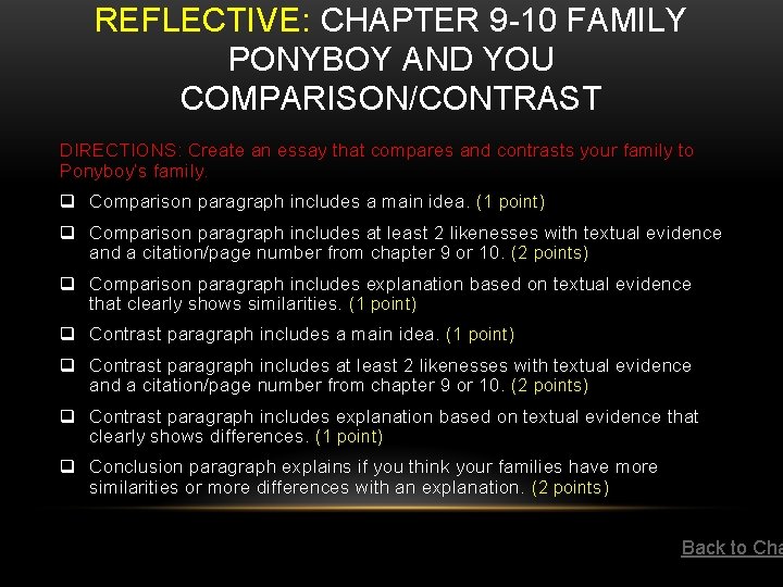 REFLECTIVE: CHAPTER 9 -10 FAMILY PONYBOY AND YOU COMPARISON/CONTRAST DIRECTIONS: Create an essay that REFLECTIVE: CHAPTER 9 -10 FAMILY PONYBOY AND YOU COMPARISON/CONTRAST DIRECTIONS: Create an essay that
