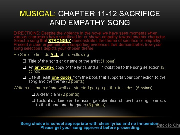 MUSICAL: CHAPTER 11 -12 SACRIFICE AND EMPATHY SONG DIRECTIONS: Despite the violence in the MUSICAL: CHAPTER 11 -12 SACRIFICE AND EMPATHY SONG DIRECTIONS: Despite the violence in the
