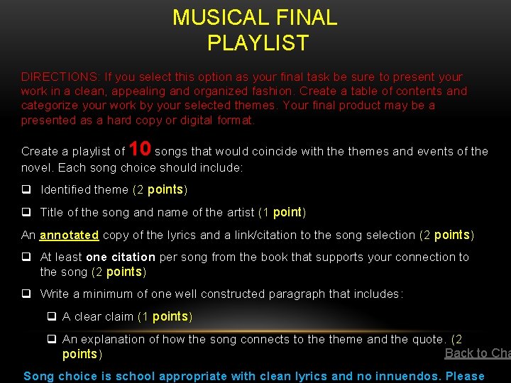 MUSICAL FINAL PLAYLIST DIRECTIONS: If you select this option as your final task be MUSICAL FINAL PLAYLIST DIRECTIONS: If you select this option as your final task be