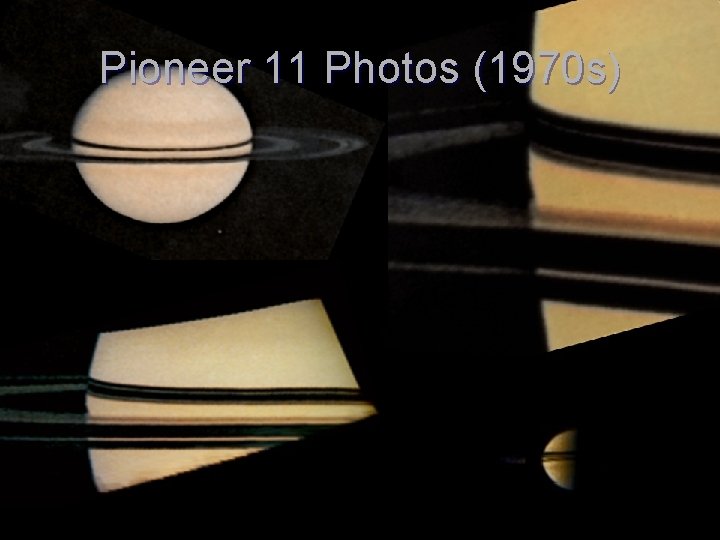 Pioneer 11 Photos (1970 s) 