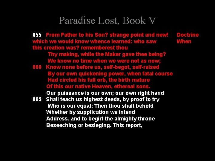Paradise Lost, Book V 855 From Father to his Son? strange point and new!