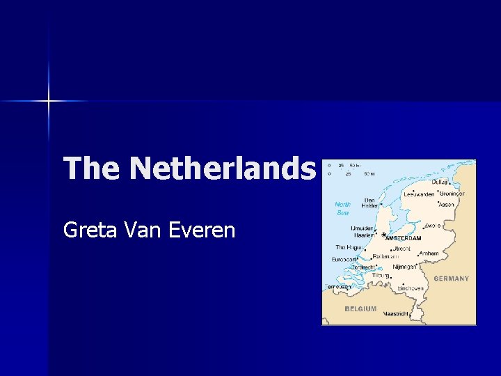 The Netherlands Greta Van Everen 