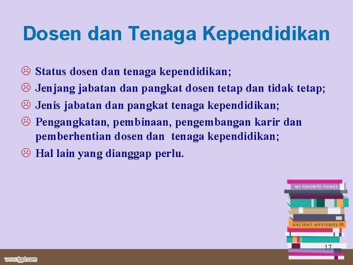 Dosen dan Tenaga Kependidikan Status dosen dan tenaga kependidikan; Jenjang jabatan dan pangkat dosen