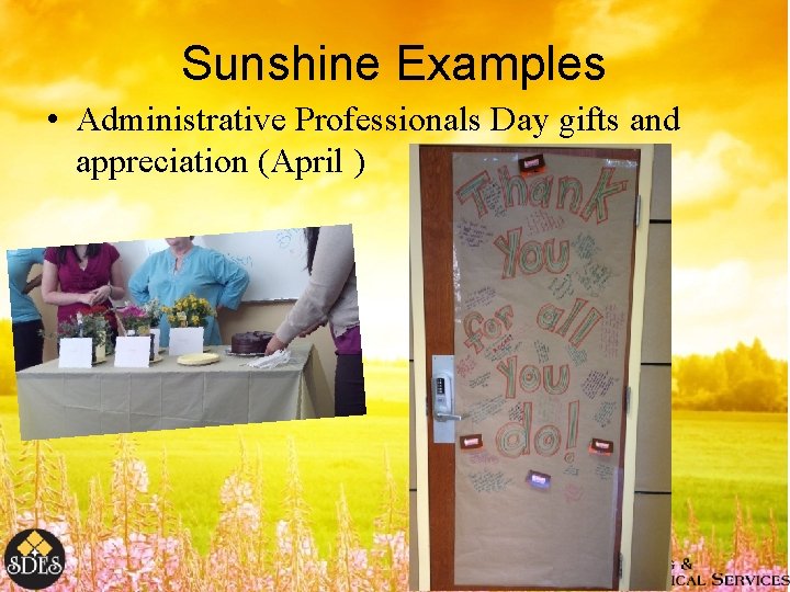Sunshine Examples • Administrative Professionals Day gifts and appreciation (April ) 