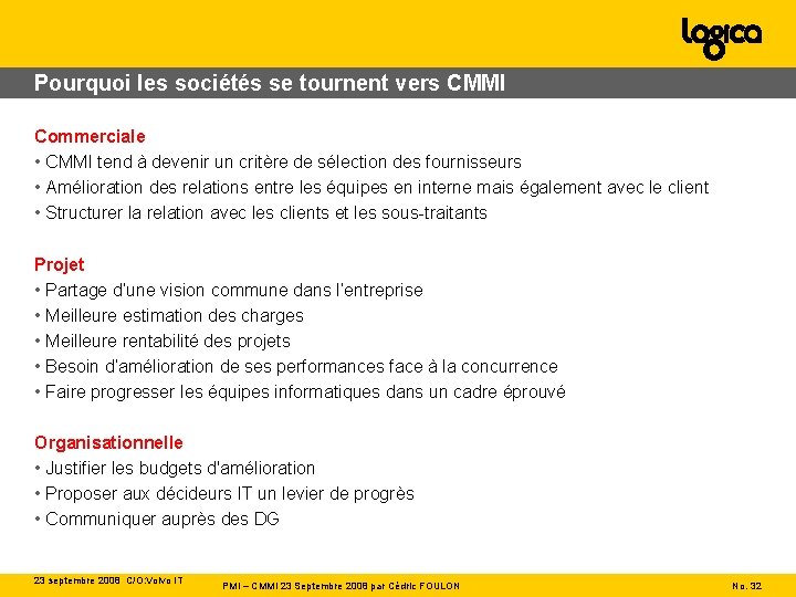 Pourquoi les sociétés se tournent vers CMMI Commerciale • CMMI tend à devenir un