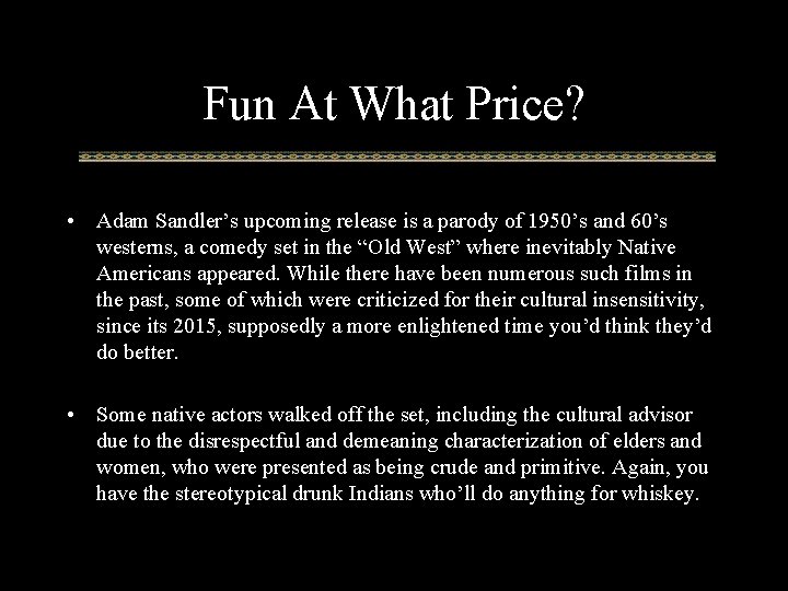 Fun At What Price? • Adam Sandler’s upcoming release is a parody of 1950’s
