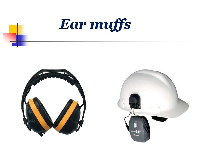 Ear muffs 