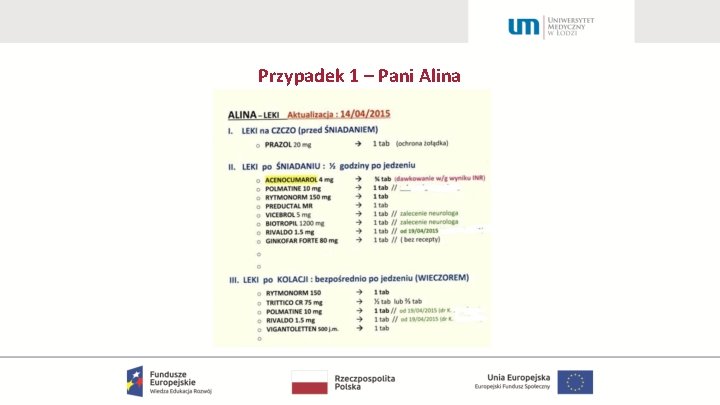 Przypadek 1 – Pani Alina 