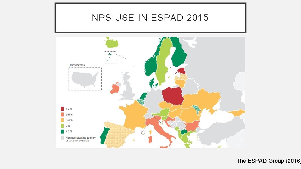 NPS USE IN ESPAD 2015 The ESPAD Group (2016) 