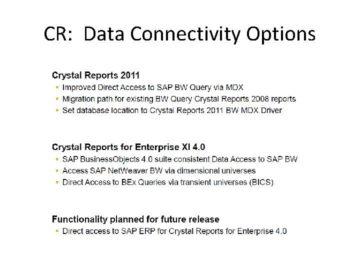 CR: Data Connectivity Options CR: Data Connectivity Options