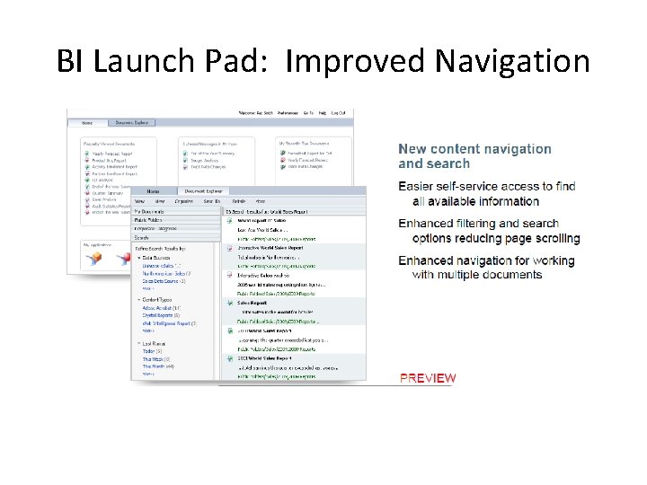 BI Launch Pad: Improved Navigation BI Launch Pad: Improved Navigation